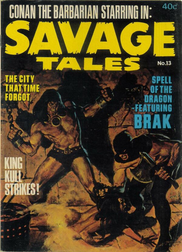 SAVAGE TALES (1972-1980 SERIES) #13: Barry Smith x 2 (Barry Smith Kull) – VG/FN
