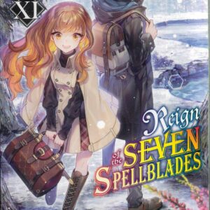 REIGN OF SEVEN SPELLBLADES LIGHT NOVEL #11