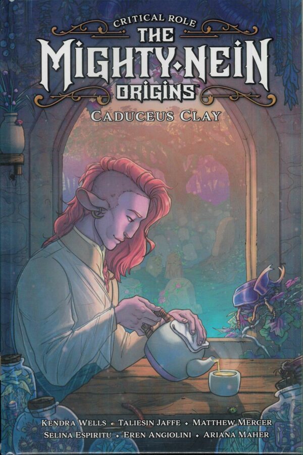 CRITICAL ROLE MIGHTY NEIN ORIGINS TP #8: Caduceus Clay (Hardcover edition)