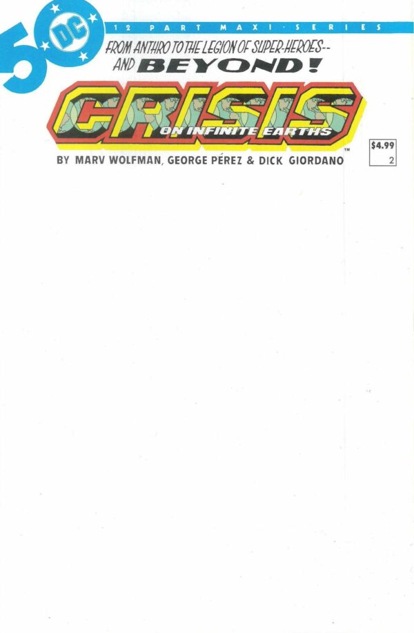 CRISIS ON INFINITE EARTHS #2: 2024 Facsimile edition (Blank Sketch cover B)
