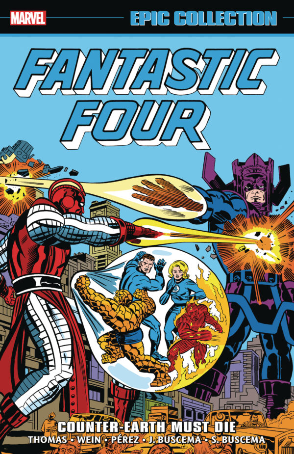 FANTASTIC FOUR EPIC COLLECTION TP #10 Counter Earth Must Die (#168-191)