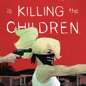 SOMETHING IS KILLING THE CHILDREN #40: Werther Dell’Edera cover A