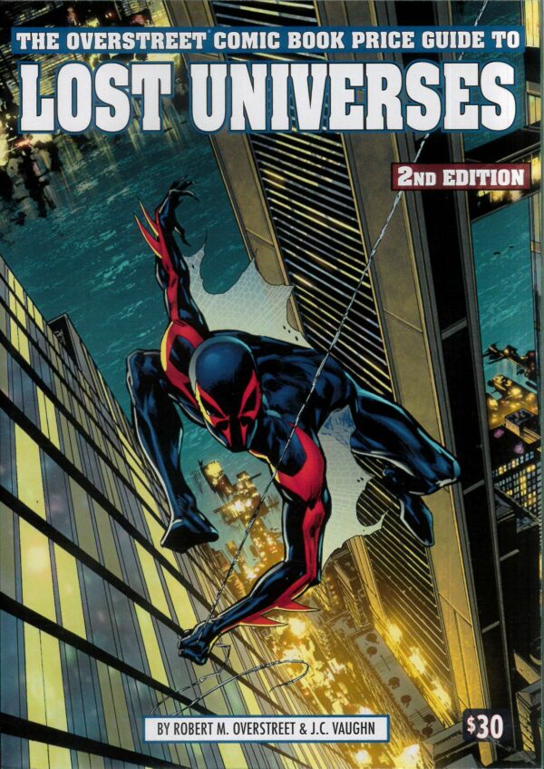 OVERSTREET GUIDE TO LOST UNIVERSES #2: Butch Guice Spider-man 2099 cover