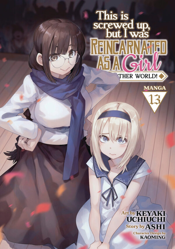 THIS IS SCREWED UP REINCARNATED GIRL ANOTHER WORLD #13