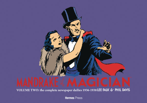 MANDRAKE THE MAGICIAN COMPLETE DAILIES (HC) #2 1936-1938
