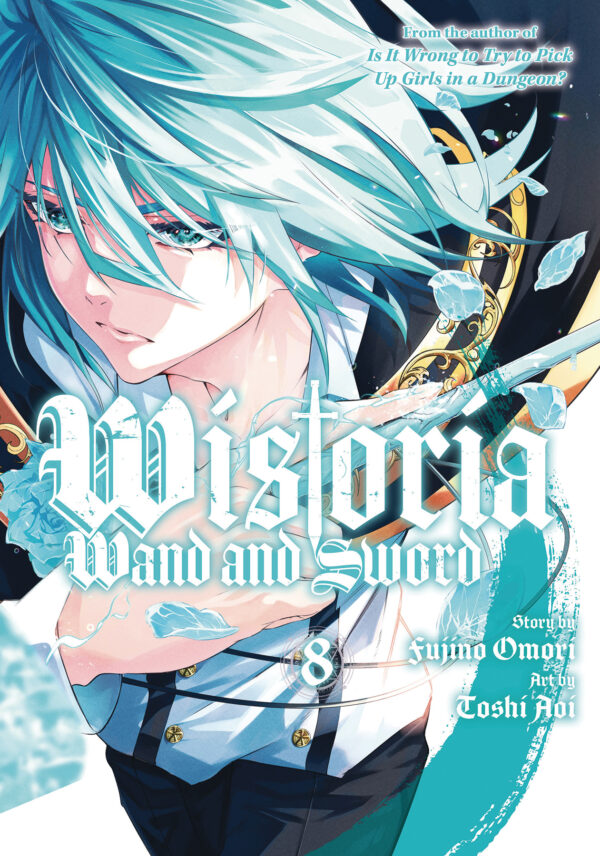 WISTORIA: WAND AND SWORD GN #8