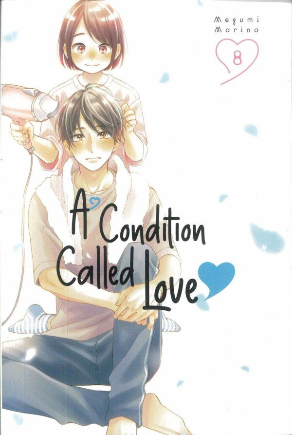 A CONDITION CALLED LOVE GN #8