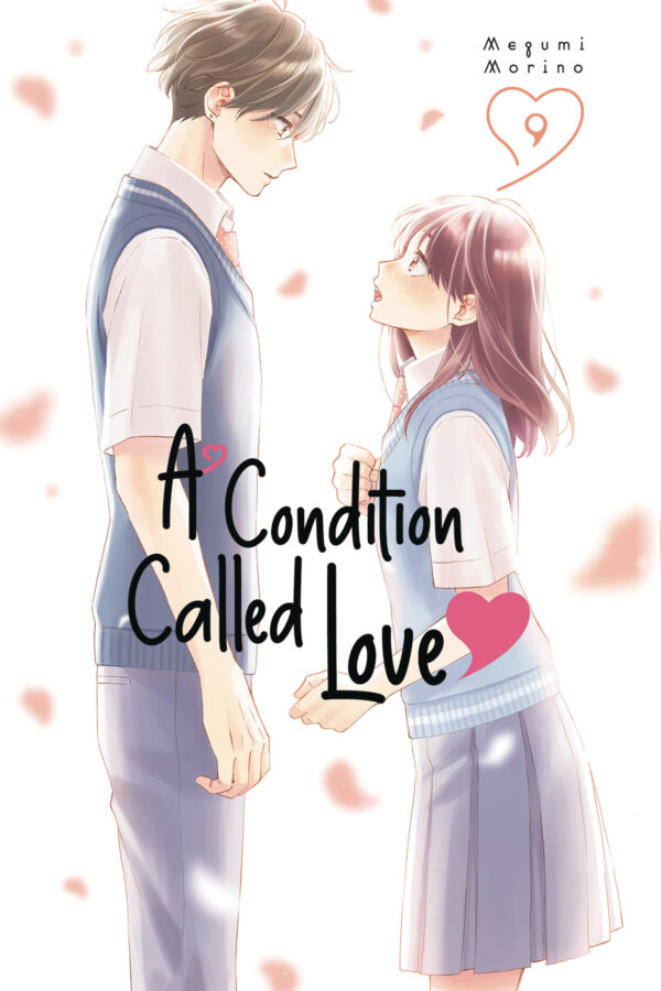 A CONDITION CALLED LOVE GN #9