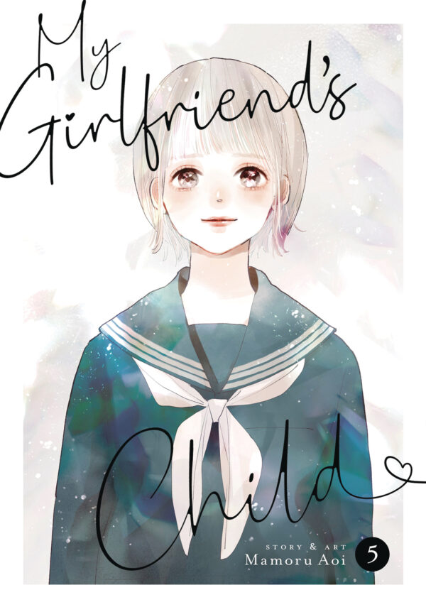 MY GIRLFRIEND’S CHILD GN #5