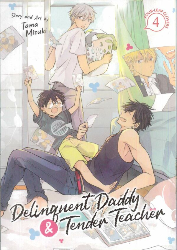 DELINQUENT DADDY AND TENDER TEACHER GN #4