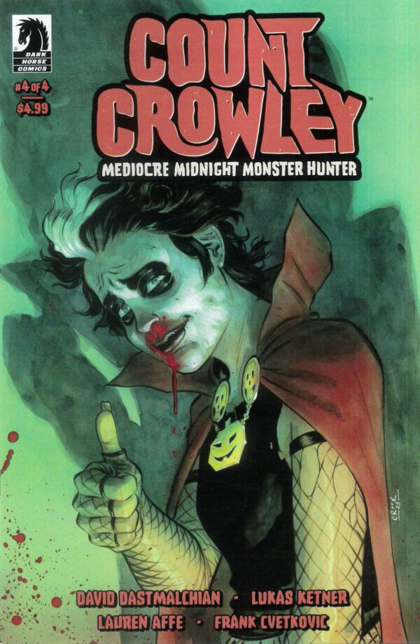 COUNT CROWLEY: MEDIOCRE MIDNIGHT MONSTER HUNTER #4: Tyler Crook cover B
