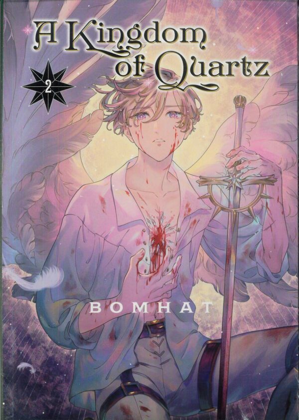 A KINGDOM OF QUARTZ GN #2