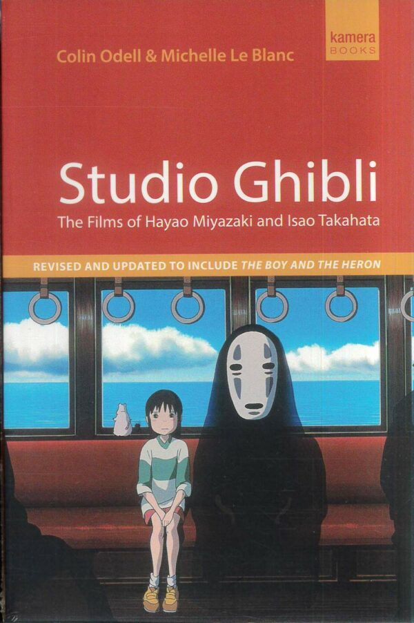 STUDIO GHIBLI: FILMS HAYAO MIYAZAKI/ISAO TAKAHATA