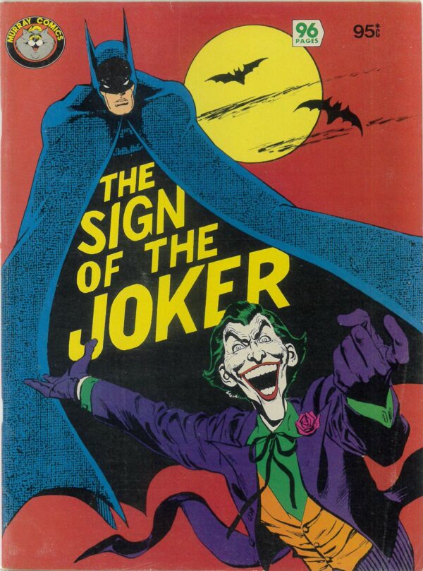 SIGN OF THE JOKER (1982 SERIES): Marshal Rogers, Walt Simsonson: Batman – VF
