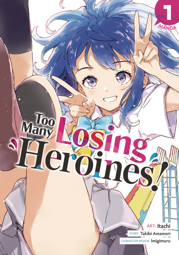 TOO MANY LOSING HEROINES GN #1