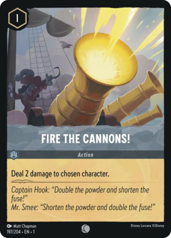 DISNEY LORCANA SINGLE CARDS: FIRST CHAPTER #114: Fire the Cannons! (Common Foil 197/204: NM)