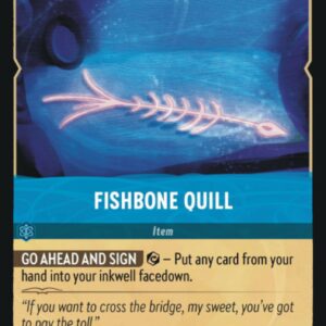 DISNEY LORCANA SINGLE CARDS: FIRST CHAPTER #116: Fishbone Quill (Rare Foil 168/204: NM)
