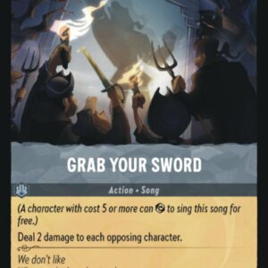 DISNEY LORCANA SINGLE CARDS: FIRST CHAPTER #146: Grab Your Sword (Rare 198/204: NM)