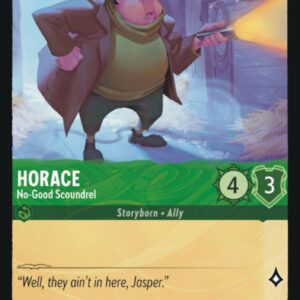 DISNEY LORCANA SINGLE CARDS: FIRST CHAPTER #173: Horace – No-Good Scoundrel (Common Foil 79/204: NM) DISNEY LORCANA SINGLE CARDS: FIRST CHAPTER #173: Horace – No-Good Scoundrel (Common Foil 79/204: NM)