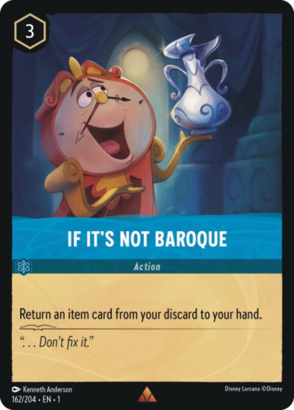 DISNEY LORCANA SINGLE CARDS: FIRST CHAPTER #176: If It’s Not Baroque (Rare 162/204: NM)