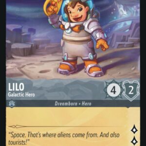 DISNEY LORCANA SINGLE CARDS: FIRST CHAPTER #212: Lilo – Galactic Hero (Uncommon 184/204: NM)