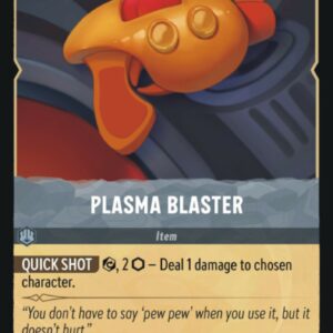DISNEY LORCANA SINGLE CARDS: FIRST CHAPTER #307: Plasma Blaster (Rare 204/204: NM)