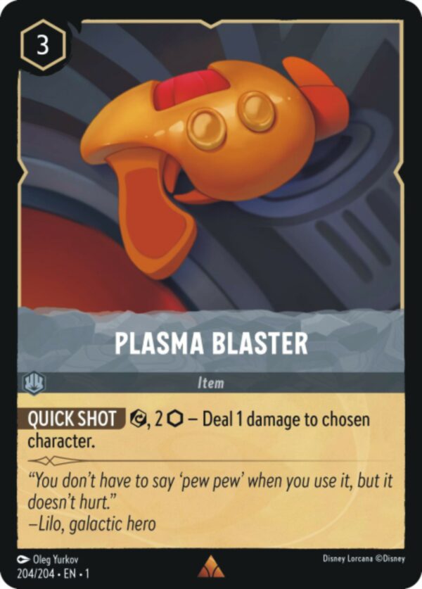 DISNEY LORCANA SINGLE CARDS: FIRST CHAPTER #307: Plasma Blaster (Rare 204/204: NM)