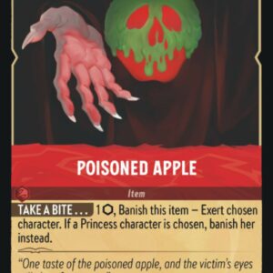 DISNEY LORCANA SINGLE CARDS: FIRST CHAPTER #309: Poisoned Apple (Rare 134/204: NM)