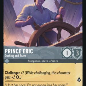 DISNEY LORCANA SINGLE CARDS: FIRST CHAPTER #314: Prince Eric – Dashing and Brave (Common Foil 187/204: NM)