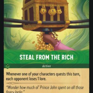 DISNEY LORCANA SINGLE CARDS: FIRST CHAPTER #360: Steal From The Rich (Rare 97/204: NM)