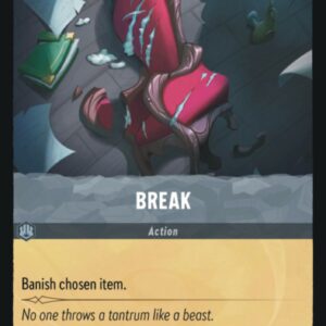 DISNEY LORCANA SINGLE CARDS: FIRST CHAPTER #49: Break (Common Foil 196/204: NM)