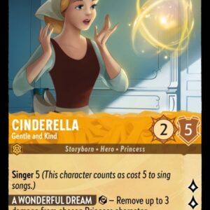 DISNEY LORCANA SINGLE CARDS: FIRST CHAPTER #66: Cinderella – Gentle and Kind (Uncommon 3/204: NM)