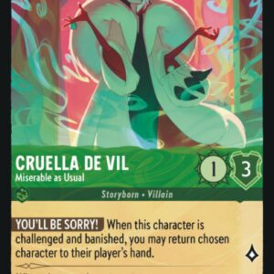 DISNEY LORCANA SINGLE CARDS: FIRST CHAPTER #73: Cruella de Vil – Miserable as Usual (Rare Foil 72/204: NM)