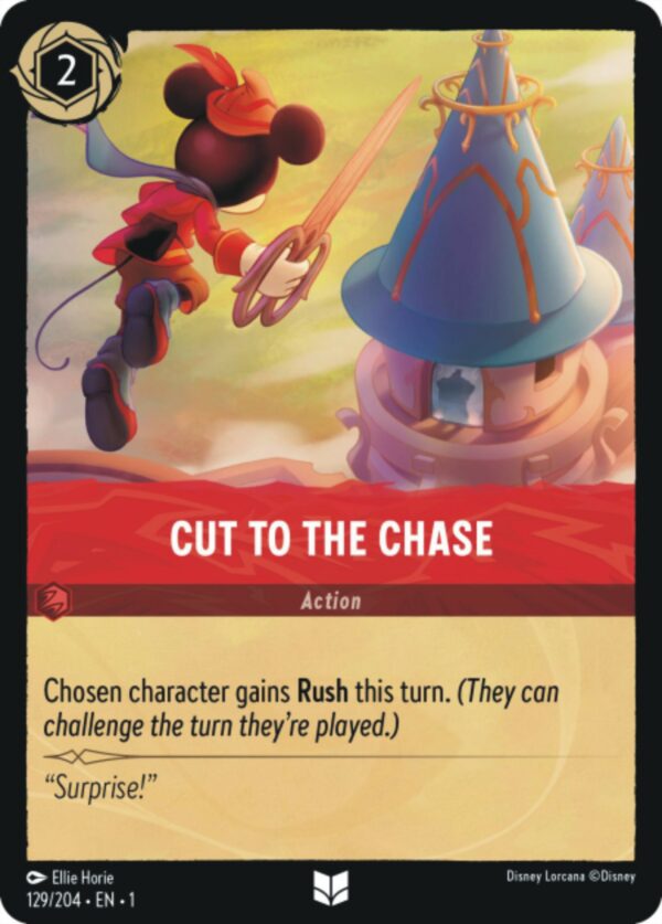 DISNEY LORCANA SINGLE CARDS: FIRST CHAPTER #74: Cut to the Chase (Uncommon 129/204: NM)