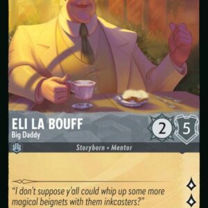 DISNEY LORCANA SINGLE CARDS: RISE OF THE FLOODBORN #105: Eli La Bouff – Big Daddy (Uncommon 179/204: NM)
