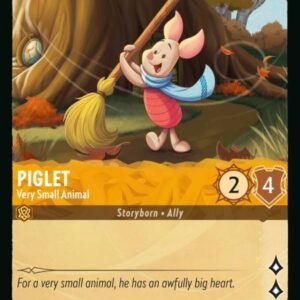 DISNEY LORCANA SINGLE CARDS: RISE OF THE FLOODBORN #305: Piglet – Very Small Animal (Common 18/204: NM)