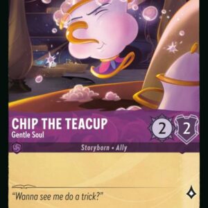 DISNEY LORCANA SINGLE CARDS: RISE OF THE FLOODBORN #59: Chip the Teacup – Gentle Soul (Common Foil 37/204: NM)