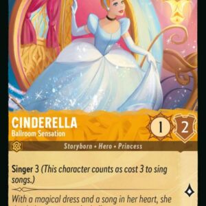DISNEY LORCANA SINGLE CARDS: RISE OF THE FLOODBORN #63: Cinderella – Ballroom Sensation (Rare 3/204: NM)