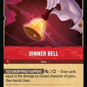 DISNEY LORCANA SINGLE CARDS: RISE OF THE FLOODBORN #83: Dinner Bell (Rare 134/204: NM)