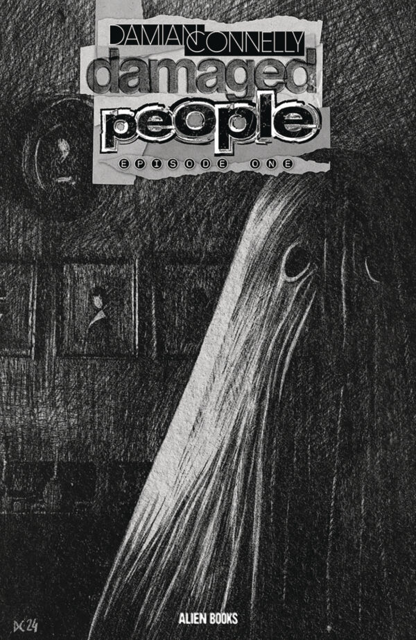 DAMAGED PEOPLE #1 Damian Connelly B&W cover C