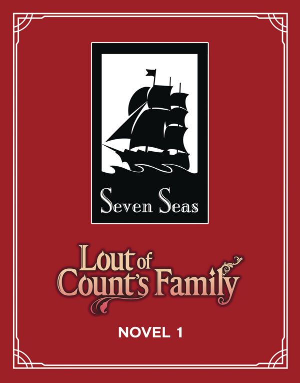 LOUT OF COUNTS FAMILY L NOVEL #1
