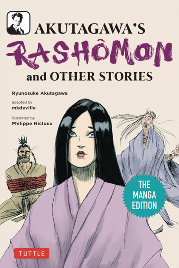 AKUTAGAWAS RASHOMON & OTHER STORIES MANGA EDITION