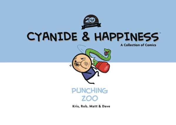 CYANIDE & HAPPINESS TP #1 Punching Zoo (20th Anniversary edition)