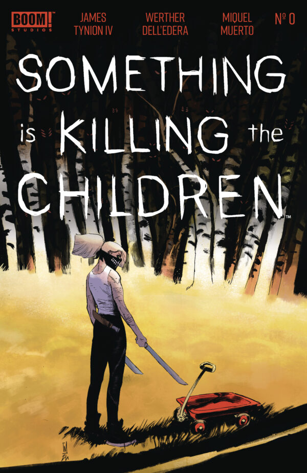 SOMETHING IS KILLING THE CHILDREN #0 (Werther Dell’Edera cover A)