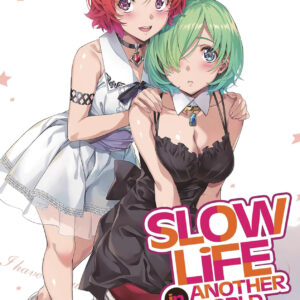 SLOW LIFE IN ANOTHER WORLD I WISH GN #7