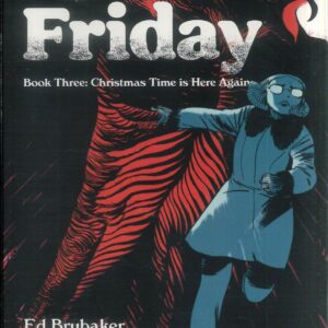 FRIDAY TP #3: Christmastime is Here Again