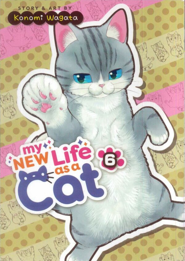 MY NEW LIFE AS A CAT GN #6