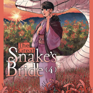GREAT SNAKE’S BRIDE GN #4
