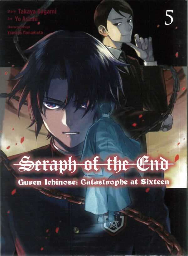 SERAPH OF THE END: GUREN ICHINOSE CATASTROPHE 16 G #5