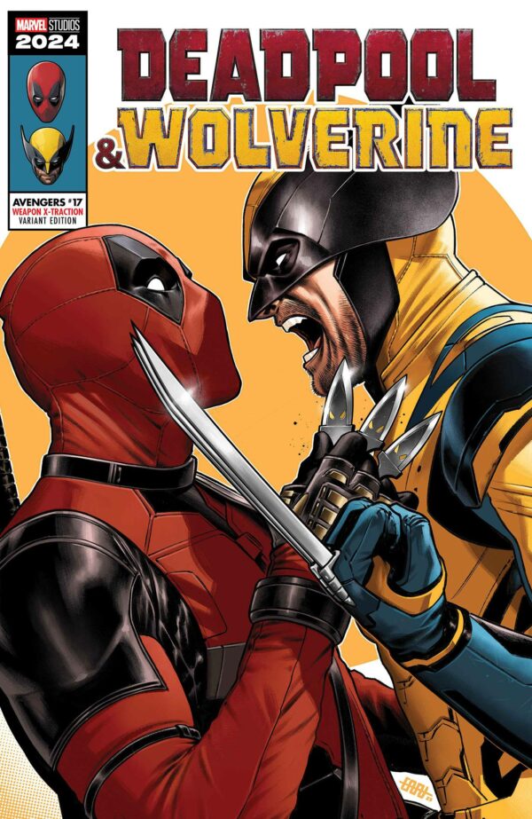 AVENGERS (2023 SERIES) #17: CAFU Deadpool & Wolverine Weapon X-Traction cover B